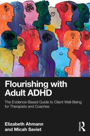 Flourishing with Adult ADHD Flourishing with Adult ADHD