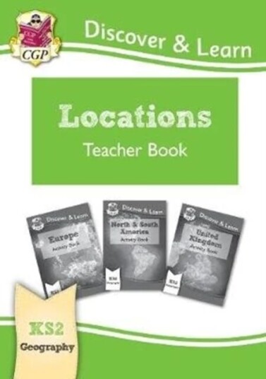 Ks2 Geography Discover & Learn: Locations - Europe, Uk And Americas Teacher Book Av Cgp Books Ks2 Geography Discover & Learn: Locations - Europe, Uk And Americas Teacher Book Av Cgp Books