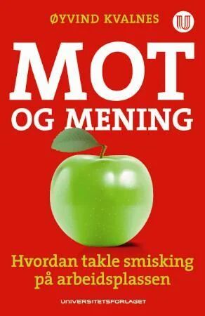 Mot Og Mening Av Øyvind Kvalnes