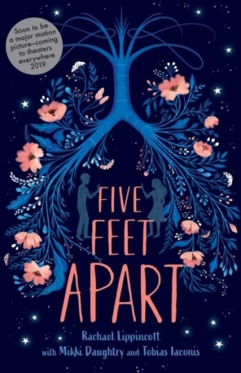 Five Feet Apart Av Rachael Lippincott, Mikki Daughtry, Tobias Iaconis