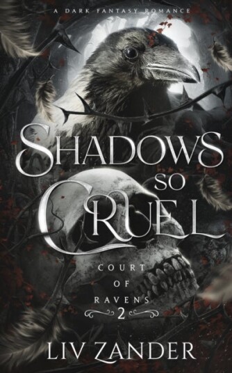 Shadows so Cruel Shadows so Cruel