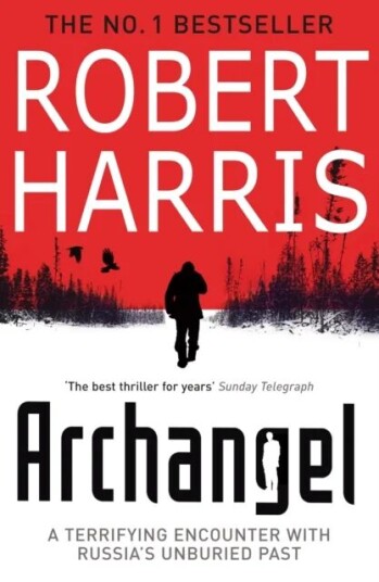 Archangel Av Robert Harris Archangel Av Robert Harris