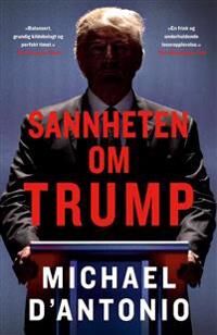 D'Antonio Michael Sannheten om Trump