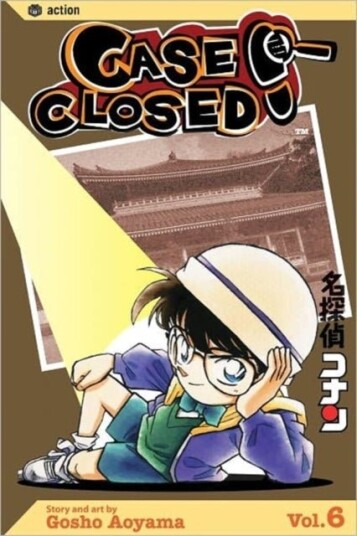 Case Closed Vol. 6 Case Closed Vol. 6