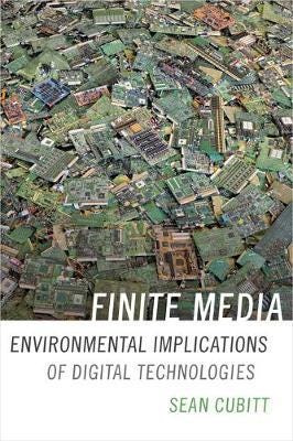 Finite Media Environmental Implications of Digital Technologies