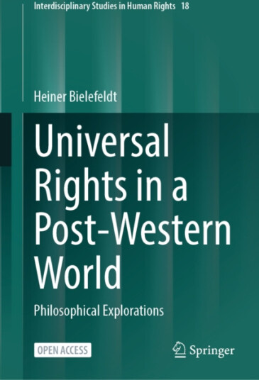 Universal Rights in a PostWestern World Philosophical Explorations
