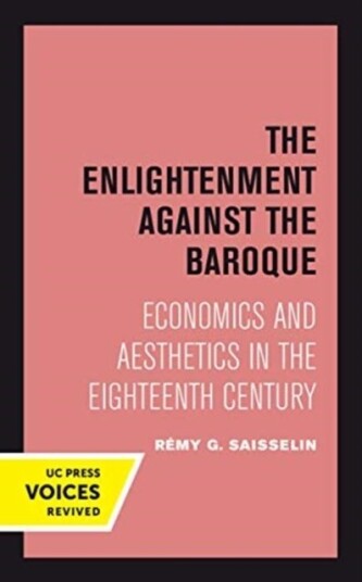 The Enlightenment against the Baroque The Enlightenment against the Baroque