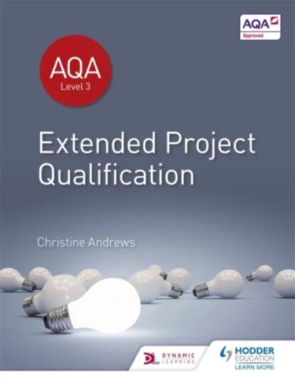 Aqa Extended Project Qualification (Epq) Av Christine Andrews