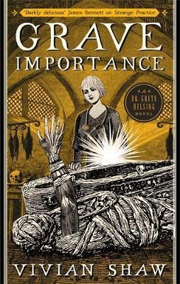 Grave Importance A Dr Greta Helsing Novel