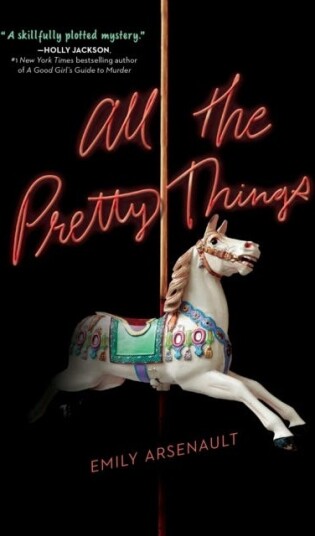 All The Pretty Things Av Emily Arsenault