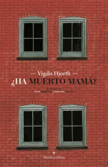 Ha Muerto Mamá? Av Vigdis Hjorth Ha Muerto Mamá? Av Vigdis Hjorth