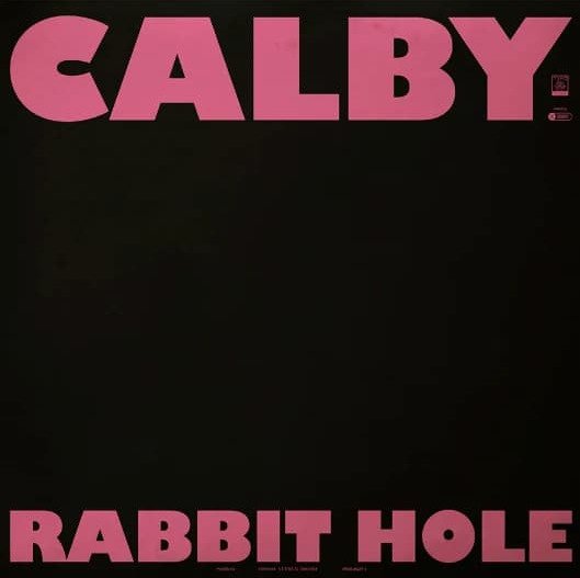 Calby Rabbit Hole Vinyl
