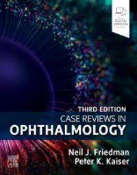 Case Reviews In Ophthalmology Case Reviews In Ophthalmology