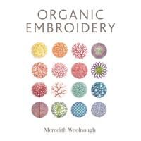 Organic Embroidery Av Meredith Woolnough
