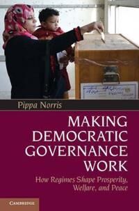 Norris Pippa Making Democratic Governance Work