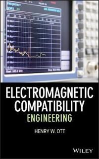 Electromagnetic Compatibility Engineering Av Henry W. (Henry Ott Consultants) Ott
