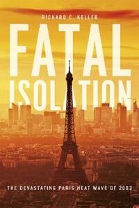 Keller Richard C. Fatal Isolation