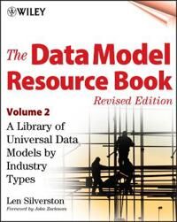 The Data Model Resource Book, Volume 2 Av Len Silverston