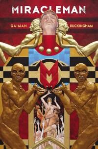 Miracleman By Gaiman & Buckingham Book 1: The Golden Age Av Neil Gaiman