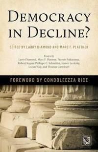 Diamond Larry Democracy in Decline?