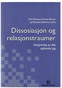 Dissosiasjon Og Relasjonstraumer