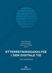 Etterretningsanalyse I Den Digitale Tid