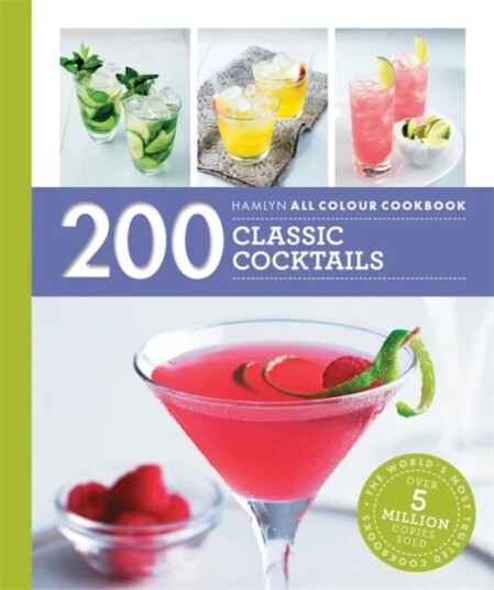 Hamlyn All Colour Cookery: 200 Classic Cocktails Av Tom Soden