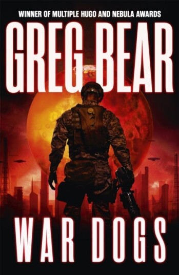 War Dogs Av Greg Bear