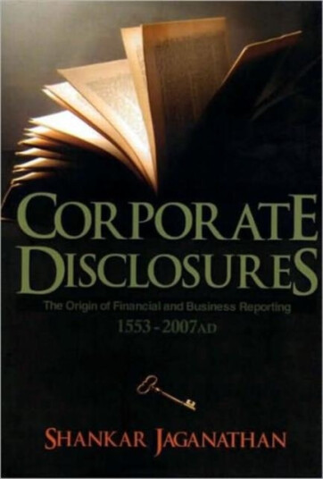 Corporate Disclosures The Origin of Financial and Business Reporting 1553 2007 AD