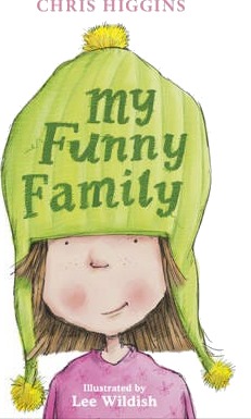 My Funny Family Av Chris Higgins My Funny Family Av Chris Higgins