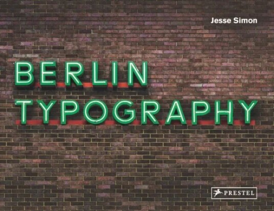Berlin Typography av Jesse Simon