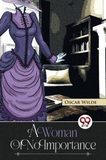 A Woman of No Importance
