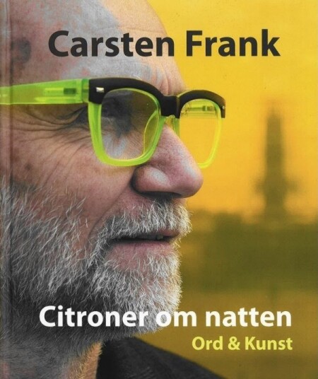 Sitroner Om Natten | Carsten Frank | Språk: Dansk