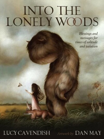 Into The Lonely Woods Oracle Av Lucy (Lucy Cavendish) Cavendish