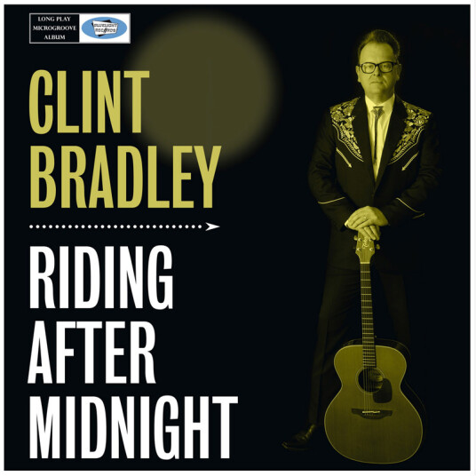 Clint Bradley Riding After Midnight CD