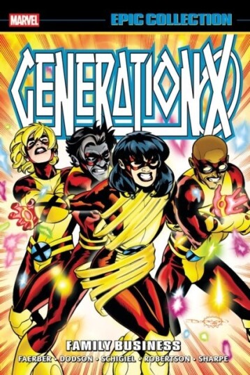 Generation X Epic Collection: Family Business Generation X Epic Collection: Family Business