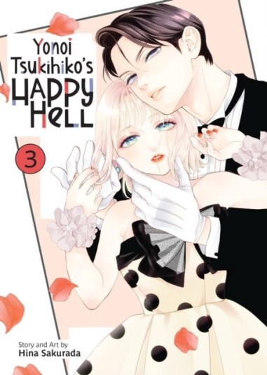Yonoi Tsukihiko's Happy Hell Vol. 3 Yonoi Tsukihiko's Happy Hell Vol. 3