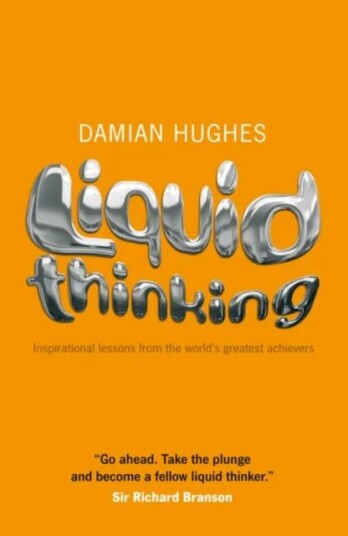 Liquid Thinking Av Damian Hughes