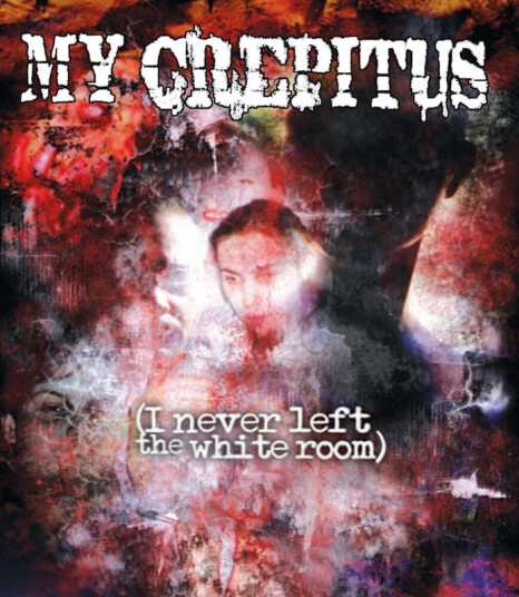 My Crepitus i Never Left The White Room Bluray