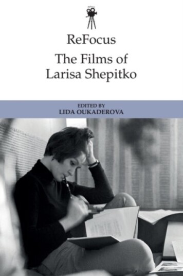 ReFocus: The Films of Larisa Shepitko ReFocus: The Films of Larisa Shepitko