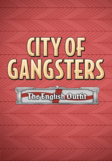 City of Gangsters: The English Outfit (PC)