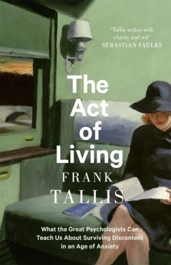 The Act Of Living Av Frank Tallis The Act Of Living Av Frank Tallis