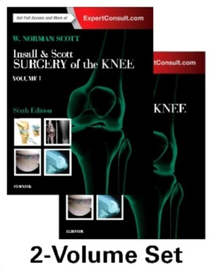 Insall & Scott Surgery Of The Knee, 2-Volume Set Av W. Norman (Clinical Professor Of Orthopaedic Surgery New York University Langone Medical Cente