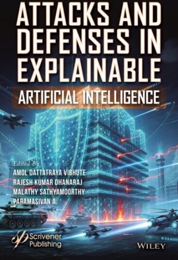 Attacks and Defenses in Explainable Artificial Intelligence