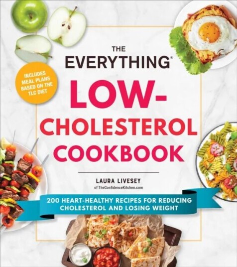 The Everything Low-Cholesterol Cookbook Av Laura Livesey