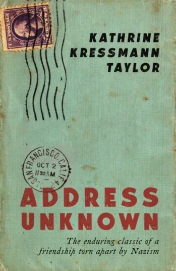 Address Unknown Av Kathrine Kressmann Taylor