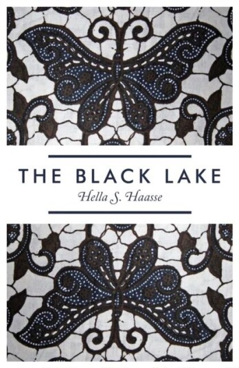 The Black Lake Av Hella S. Haasse