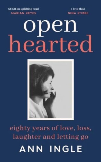 Openhearted Av Ann Ingle