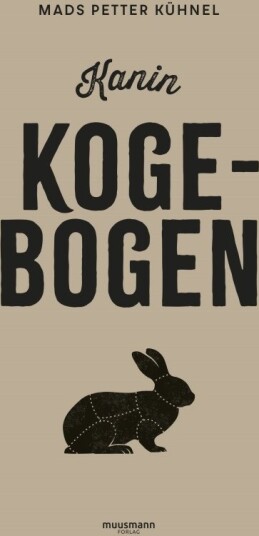 Kanin Kokeboken | Mads Petter Kühnel | Språk: Dansk