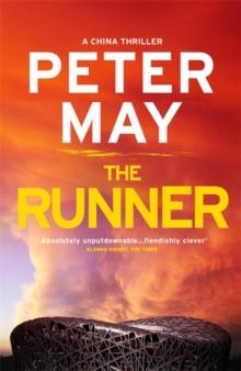 The Runner Av Peter May The Runner Av Peter May